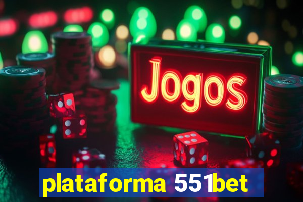 plataforma 551bet